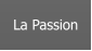 La Passion