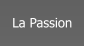 La Passion